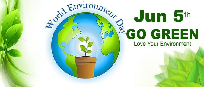 June-5th-Go-Green-Love-Your-Environment-World-Environment-Day